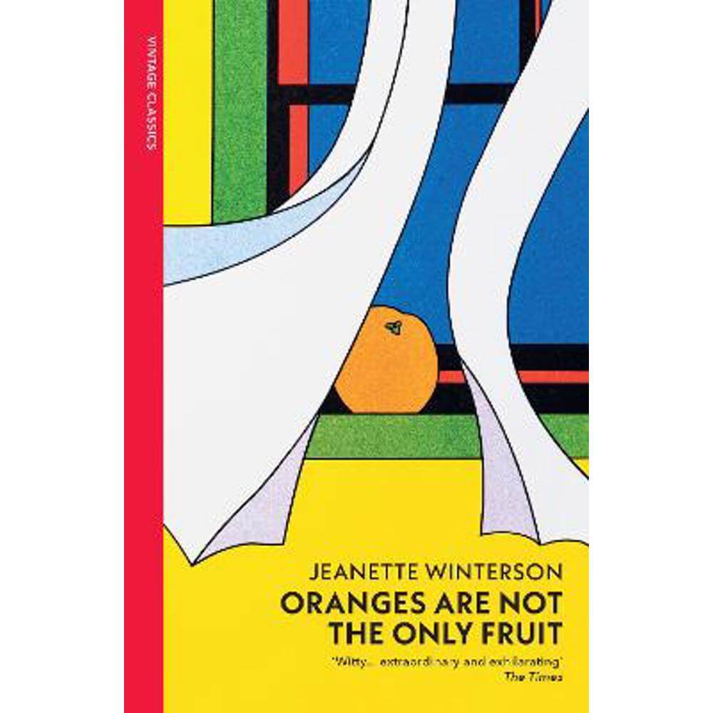 Oranges Are Not The Only Fruit (Paperback) - Jeanette Winterson